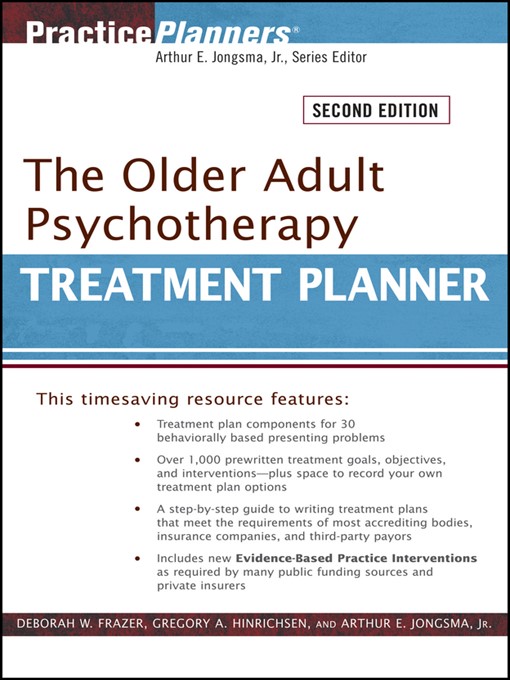 Title details for The Older Adult Psychotherapy Treatment Planner by Deborah W. Frazer - Available